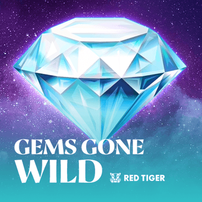 Gems Gone Wild